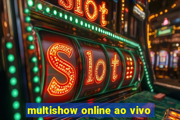 multishow online ao vivo